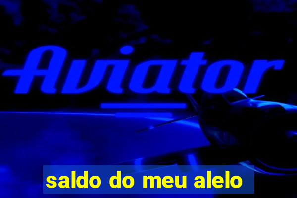 saldo do meu alelo